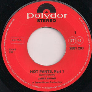 Single - James Brown - Hot Pants - Part 1,2&3