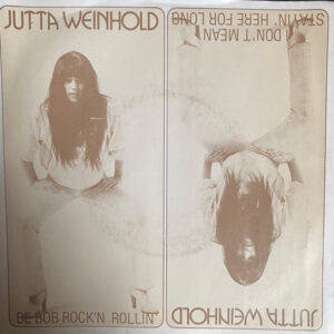 Single - Jutta Weinhold - Be Bob Rock'n Rollin / I don't mean stayin'h