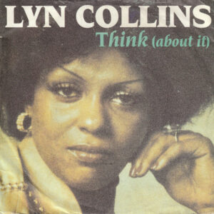 Single - Lyn Collins - Think (About It)