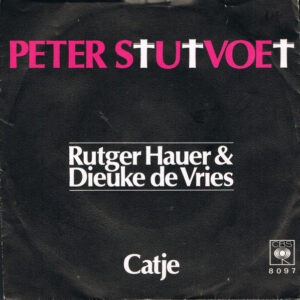 Single - Rutger Hauer & Dieuke de Vries - Peter Stutvoet