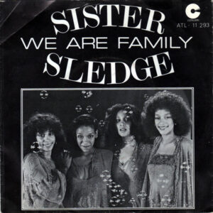 Single - Sister Sledge - We Are Family