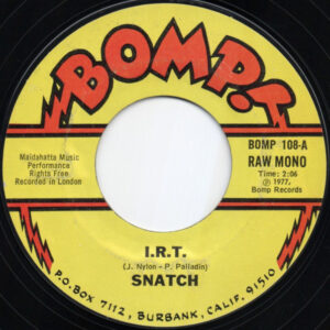 Single - Snatch - I.R.T. & Stanley