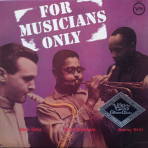 Lp - Stan Getz / Dizzy Gillespie / Sonny Stitt - For Musicians Only