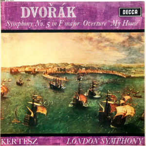 Lp - Dvorak - Symphony No. 5 In F Major ? Overture "My Home"