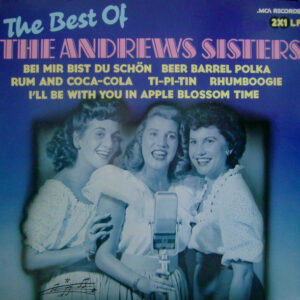 Lp - The Andrews Sisters - The Best Of The Andrews Sisters