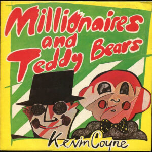 Lp - Kevin Coyne - Millionaires And Teddy Bears