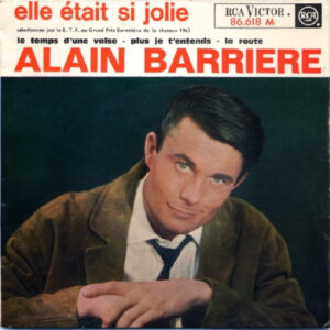 Single - Alain Barriere - Elle Etait Si Jolie