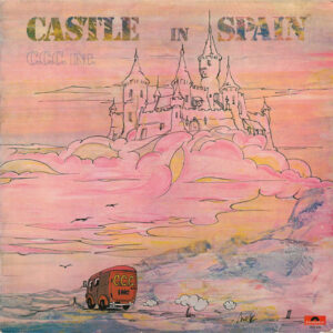 Lp - C.C.C. Inc. - Castle In Spain