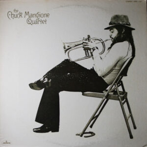 Lp - Chuck Mangione Quartet - The Chuck Mangione Quartet