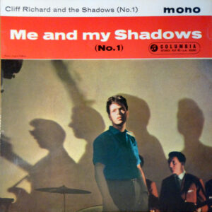 Single - Cliff Richard And The Shadows - Me And My Shadows (No.1)