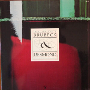 Lp - Dave Brubeck And Paul Desmond - 1975: The Duets