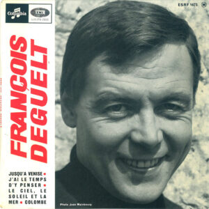 Single - Francois Deguelt - Jusqu'a Venise