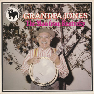 Lp - Grandpa Jones - The Man From Kentucky