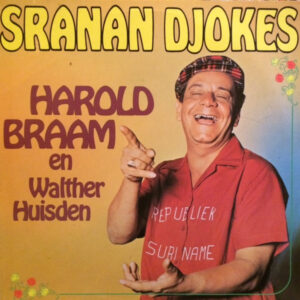 Lp - Harold Braam En Walther Huisden - Sranan Djokes