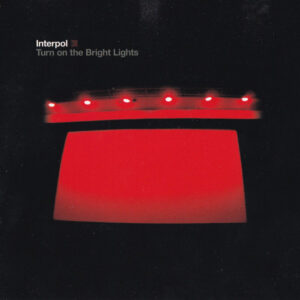 Cd - Interpol - Turn On The Bright Lights