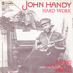 Single - John Handy - Hard Work