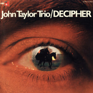 Lp - John Taylor Trio - Decipher