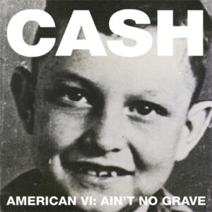 Cd - Johnny Cash - American VI: Ain't No Grave
