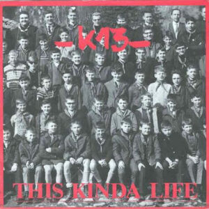 Single - K 13 - This Kinda Life