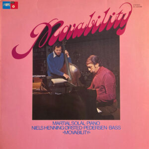 Lp - Martial Solal, Niels Henning Orsted-Pedersen - Movability
