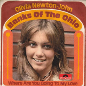 Single - Olivia Newton-John - Banks Of The Ohio