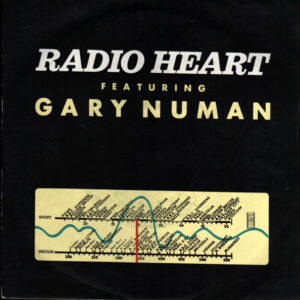 Single - Radio Heart Featuring Gary Numan - Radio Heart