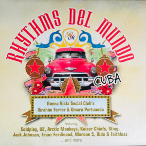 Cd - Rhythms Del Mundo - Cuba