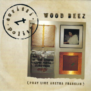 Single - Scritti Politti - Wood Beez (Pray Like Aretha Franklin)