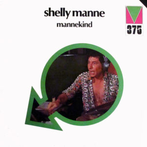 Lp - Shelly Manne - Mannekind