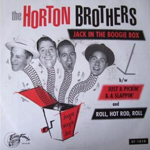 Single - The Horton Brothers - Jack In The Boogie Box