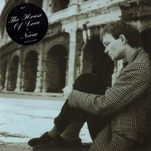 Single - The House Of Love - Never