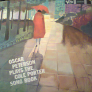 Single - The Oscar Peterson Trio - Oscar Peterson Plays The Cole Porte