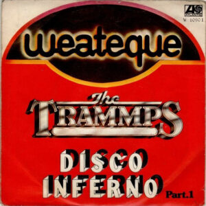 Single - The Trammps - Disco Inferno