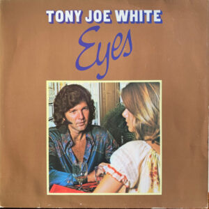 Lp - Tony Joe White - Eyes