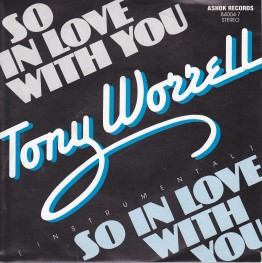 Single - Tony Worrell - So In Love With You