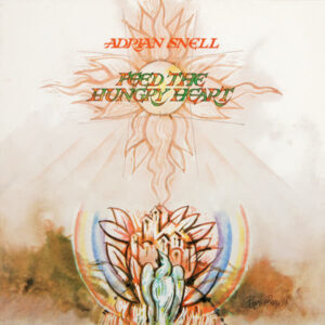Lp - Adrian Snell - Feed The Hungry Heart