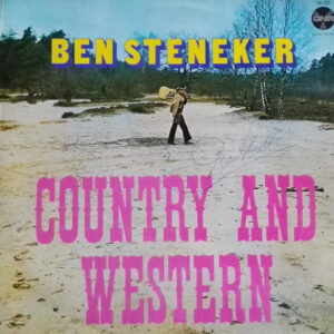 Lp - Ben Steneker With The Lowland Singers - Country And Western