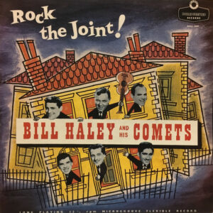 Lp - Bill Haley And His Comets - Rock The Joint!