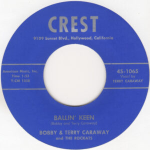Single - Bobby & Terry Caraway & The Rockats - Ballin' Keen (1974)