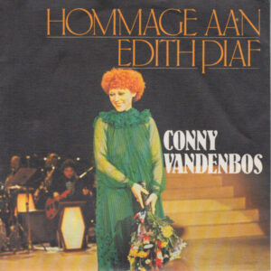 Single - Conny Vandenbos - Hommage Aan Edith Piaf