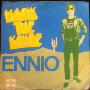 Single - Hank The Knife - Ennio