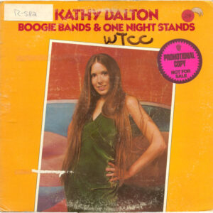 Lp - Kathy Dalton - Boogie Bands & One Night Stands