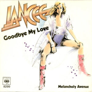 Single - Lancee - Goodbye My Love