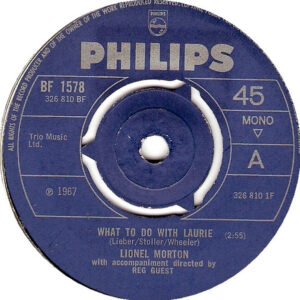 Single - Lionel Morton - What To Do With Laurie