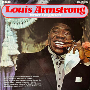 Lp - Louis Armstrong - Never Forgotten