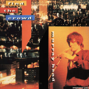 Lp - Murray Head - Find The Crowd