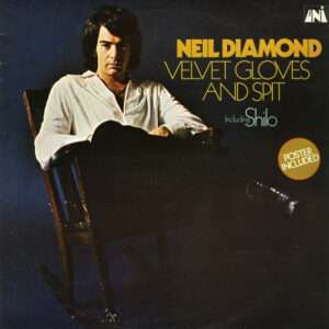 Lp - Neil Diamond - Velvet Gloves And Spit