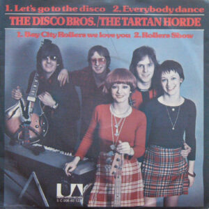 Single - The Disco Bros. / The Tartan Horde - The Disco Bros. / The T