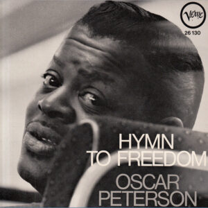 Single - The Oscar Peterson Trio - Hymn To Freedom