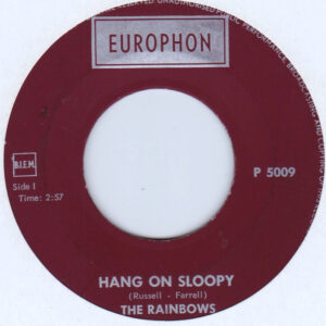Single - The Rainbows - Hang On Sloopy